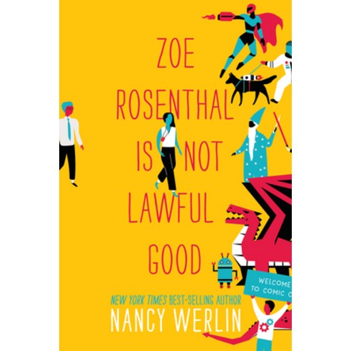 Zoe Rosenthal Is Not Lawful Good Hardcover, Candlewick Press (MA), English, 9781536214734