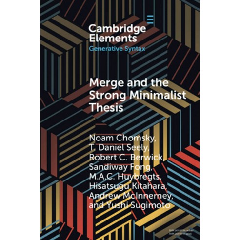 (영문도서) Merge and the Strong Minimalist Thesis Paperback, Cambridge University Press, English, 9781009343268