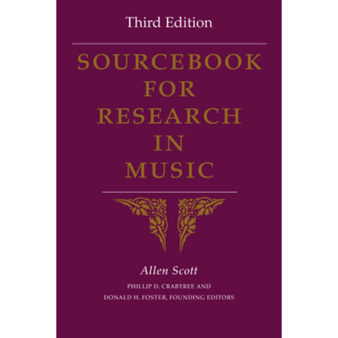 Sourcebook for Research in Music Third Edition Paperback, Indiana University Press