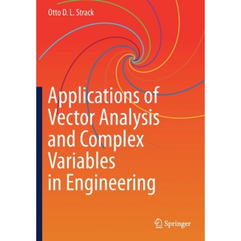 Applications of Vector Analysis and Complex Variables in Engineering Paperback, Springer, English, 9783030411701