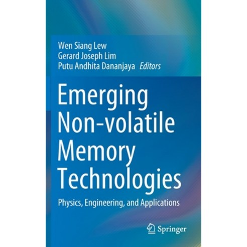 Emerging Non-Volatile Memory Technologies: Physics Engineering and Applications Hardcover, Springer, English, 9789811569104