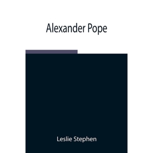 (영문도서) Alexander Pope Paperback, Alpha Edition, English, 9789354945618