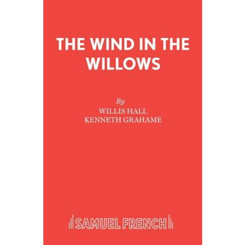 The Wind in the Willows Paperback, Samuel French Ltd, English, 9780573080708