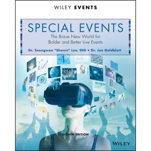 Special Events: The Brave New World for Bolder and Better Live Events Paperback, Wiley