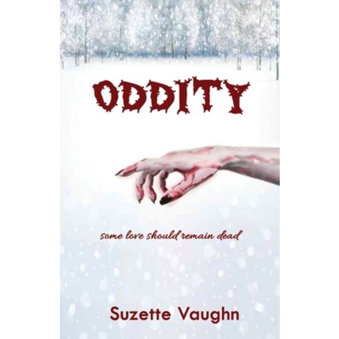 (영문도서) Oddity Paperback, Independently Published, English, 9781086674576