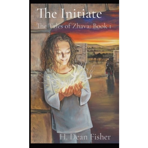 The Initiate: The Tales of Zhava: Book 1 Paperback, Seventh Battle Publishing, English, 9781952811050