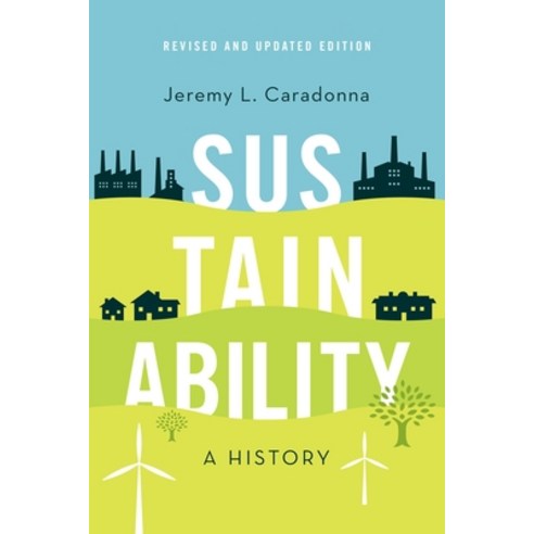 (영문도서) Sustainability: A History Revised and Updated Edition Paperback, Oxford University Press, USA, English, 9780197625033