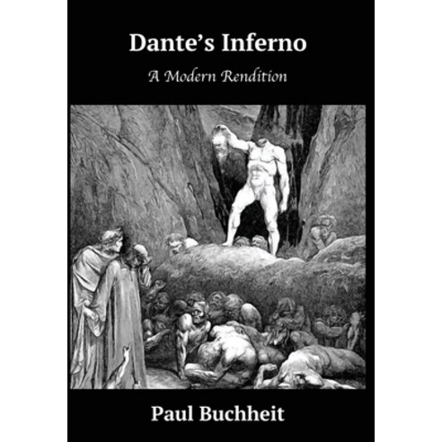 Dante''s Inferno: A Modern Rendition Hardcover, Indy Pub