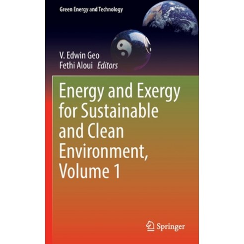 (영문도서) Energy and Exergy for Sustainable and Clean Environment Volume 1 Hardcover, Springer, English, 9789811682773
