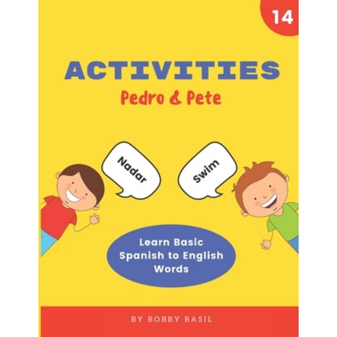 Activities: Learn Basic Spanish to English Words Paperback, Independently Published