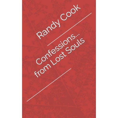 (영문도서) Confessions... from Lost Souls Paperback, Independently Published, English, 9798777042330