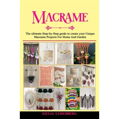 Macrame Paperback, English, 9781914039782, Sannainvest Ltd