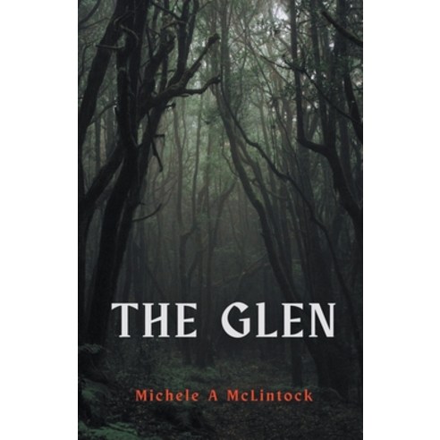 (영문도서) The Glen Paperback, Michele a McLintock, English, 9798223423478