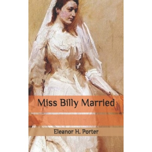 Miss Billy Married Paperback, Independently Published, English, 9798681983811