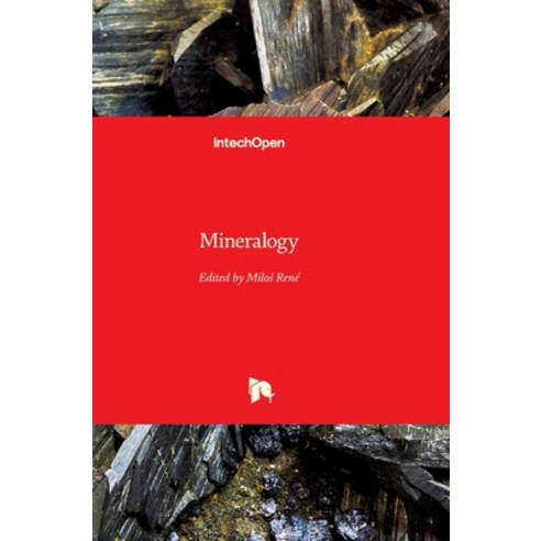 (영문도서) Mineralogy Hardcover, Intechopen, English, 9781803554655