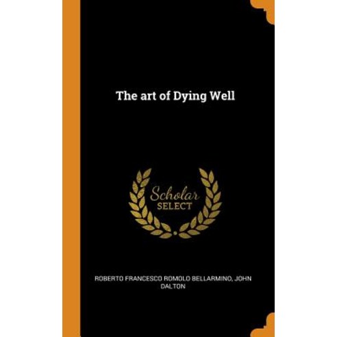The art of Dying Well Hardcover, Franklin Classics