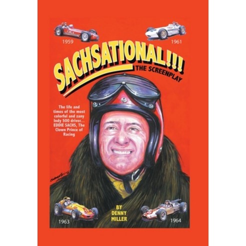 (영문도서) Sachsational!!!: The Screenplay Hardcover, Authorhouse, English, 9781665556309