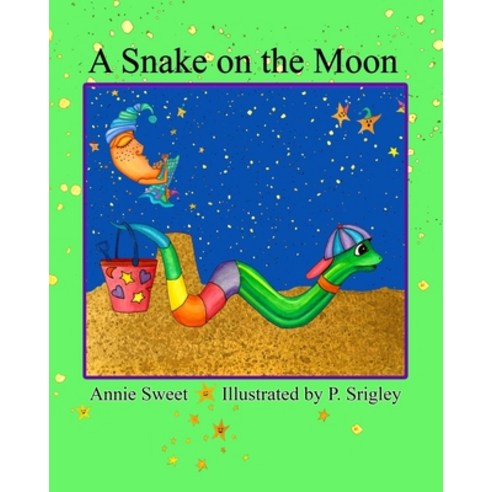 A Snake on the Moon Paperback, Wigglesworth Press, English, 9780988008120