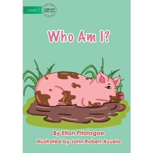 (영문도서) Who Am I? Paperback, Library for All, English, 9781922647955