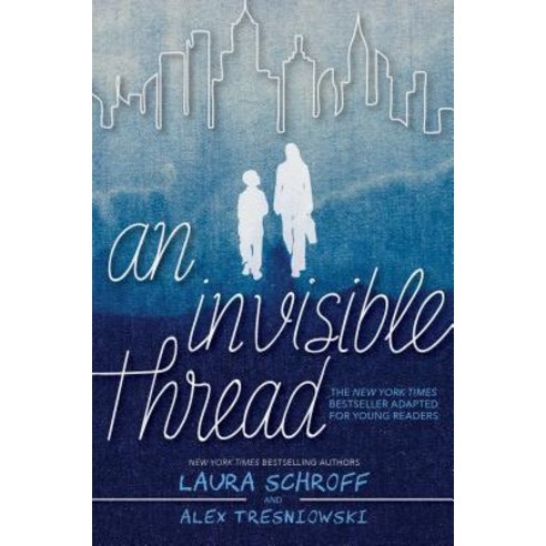 An Invisible Thread Hardcover, Simon & Schuster Books for ..., English, 9781534437272