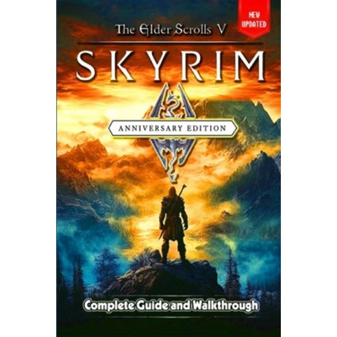 (영문도서) The Elder Scrolls V Skyrim Anniversary Edition Guide and Walkthrough: Tips and... Paperback, Independently Published, English, 9798313733128