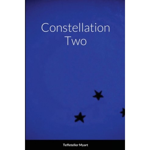 Constellation Two Paperback, Lulu.com, English, 9781684747801