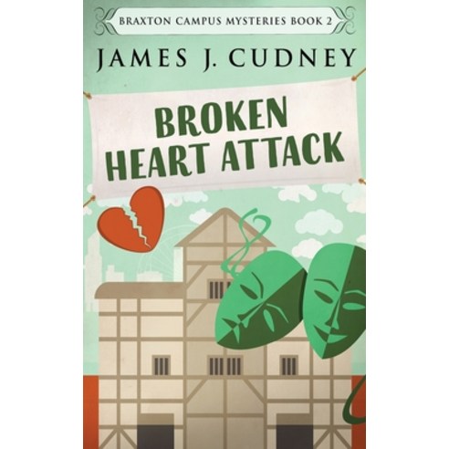 (영문도서) Broken Heart Attack: Large Print Hardcover Edition Hardcover, Next Chapter, English, 9784867451830