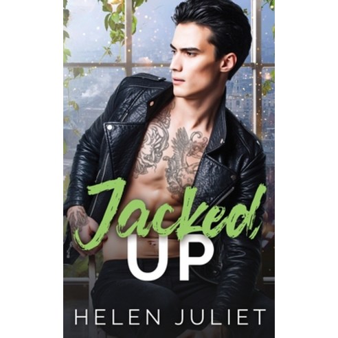 (영문도서) Jacked Up Paperback, Helen Juliet, English, 9781739339098