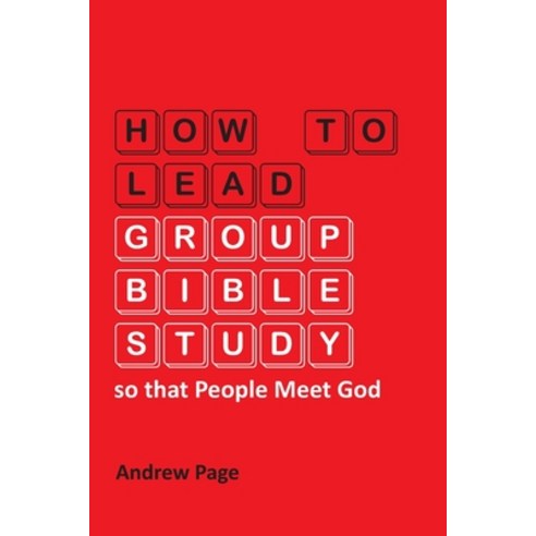 How to Lead Group Bible Study so that People Meet God Paperback, VTR Publications, English, 9783957761309