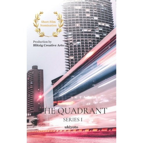 The Quadrant Paperback, Ukiyoto Publishing