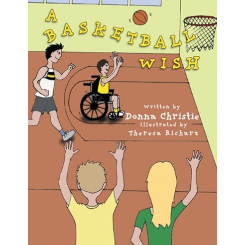 (영문도서) A Basketball Wish Paperback, FriesenPress, English, 9781039108165
