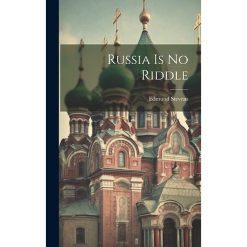 (영문도서) Russia Is No Riddle Hardcover, Legare Street Press, English, 9781020808821