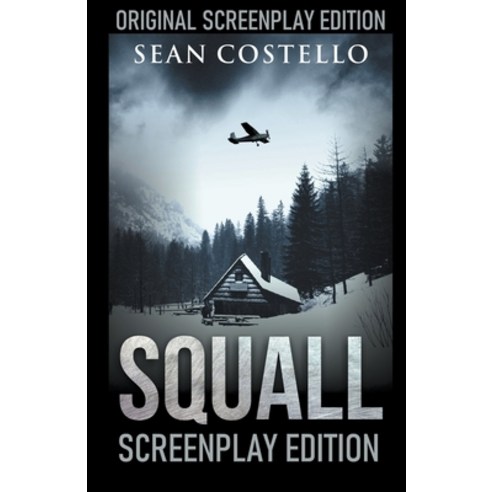 Squall: Special Screenplay Edition Paperback, Stark Publishing, English, 9781393337119