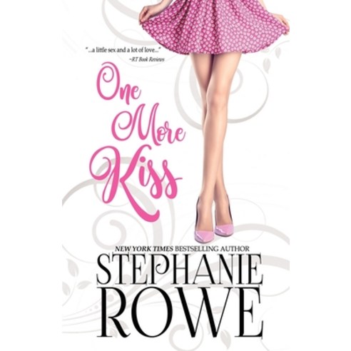One More Kiss Paperback, Independently Published