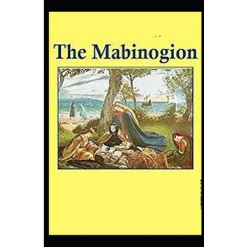 (영문도서) Mabinogion: (illustrated edition) Paperback, Independently Published, English, 9798507312566