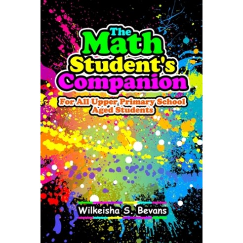 The Math Student''s Companion Paperback, Lulu.com, English, 9781716638763