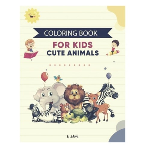 coloring book for kids cute animals: 50 great animal coloring picture collections. Paperback, Independently Published, English, 9798701275087
