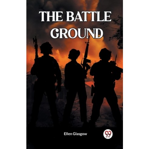 (영문도서) The Battle Ground Paperback, Double 9 Books, English, 9789360467869