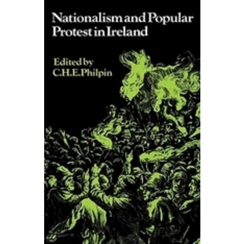 Nationalism and Popular Protest in Ireland, Cambridge University Press