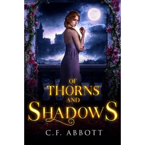 (영문도서) Of Thorns & Shadows Paperback, Kdp, English, 9798218420147
