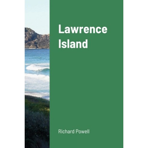 Lawrence Island Paperback, Lulu.com, English, 9781716491306