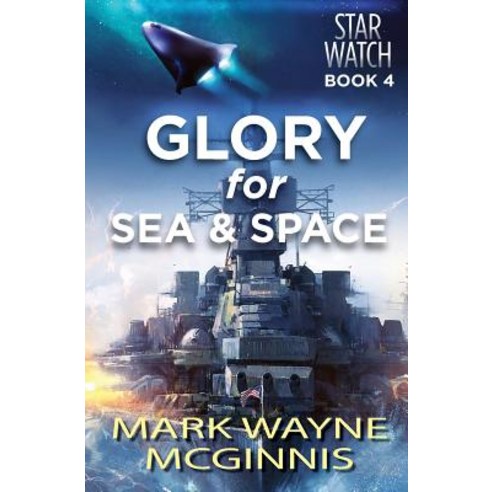 (영문도서) Glory for Sea and Space Paperback, Avenstar Productions, English, 9780997451436