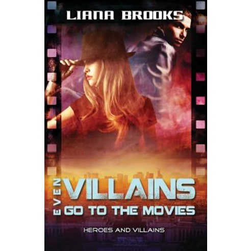 Even Villains Go To The Movies Paperback, Inkprint Press