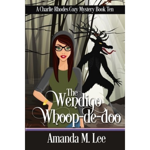(영문도서) The Wendigo Whoop-De-Doo Paperback, Independently Published, English, 9798462417375