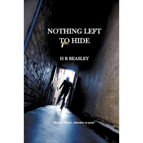 (영문도서) Nothing Left To Hide Paperback, APS Publications, English, 9798201425173
