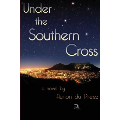 Under the Southern Cross Paperback, Independently Published, English, 9798595602006