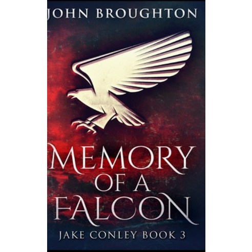 Memory of a Falcon Hardcover, Blurb