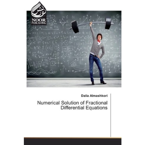 Numerical Solution of Fractional Differential Equations Paperback, Noor Publishing