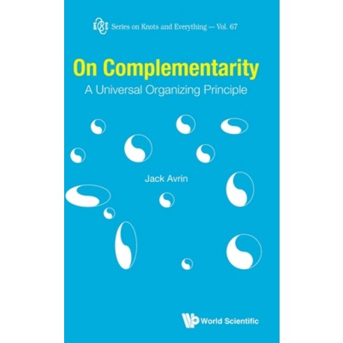 (영문도서) On Complementarity: A Universal Organizing Principle Hardcover, World Scientific Publishing..., English, 9789813278974
