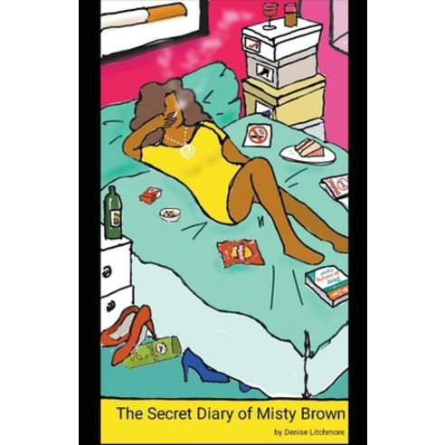 (영문도서) The Secret Diary of Misty Brown Paperback, Denise Litchmore, English, 9798201942861